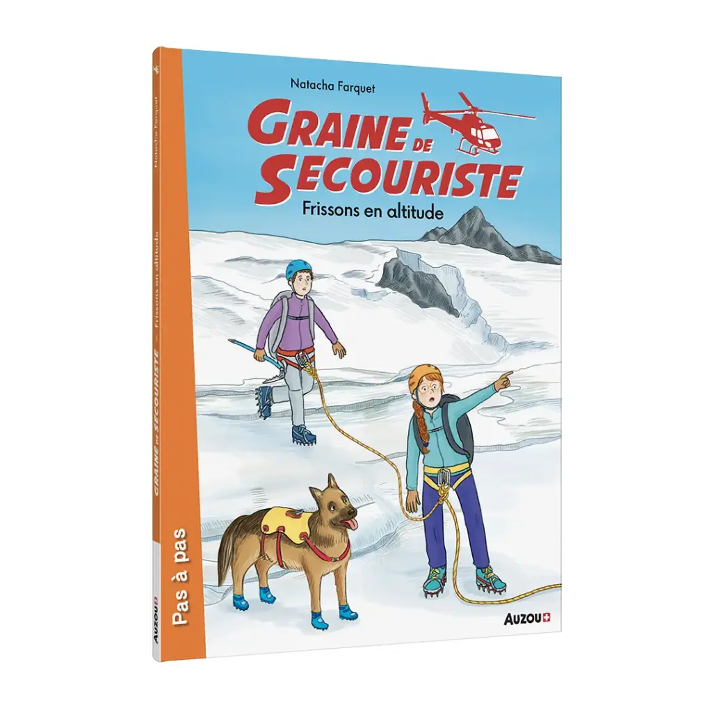 Graine de Secouriste (4) - Frissons en altitude